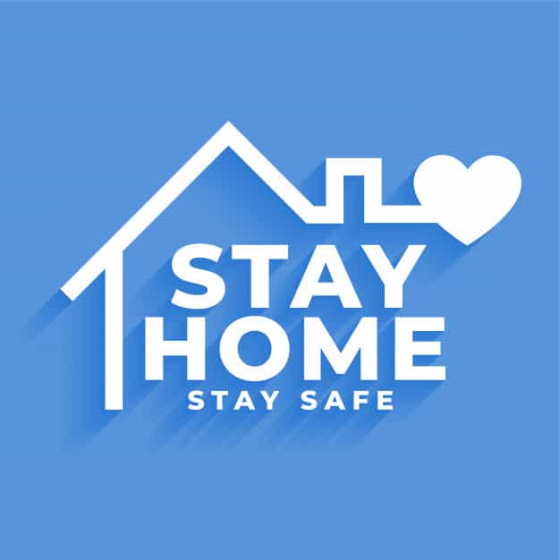 stay home